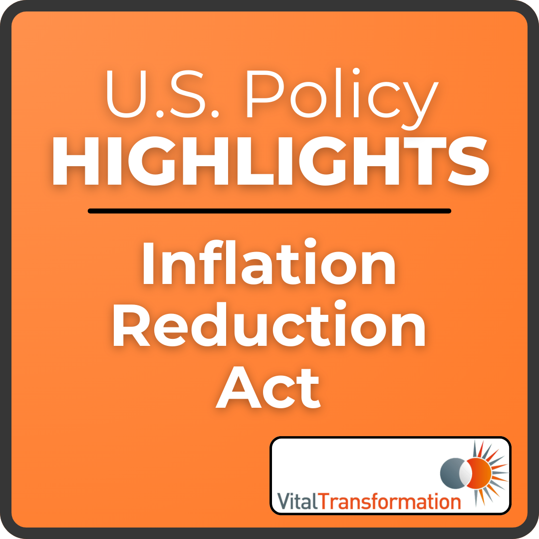 2025 U.S. Policy Highlights - Inflation Reduction Act (IRA) Part 1
