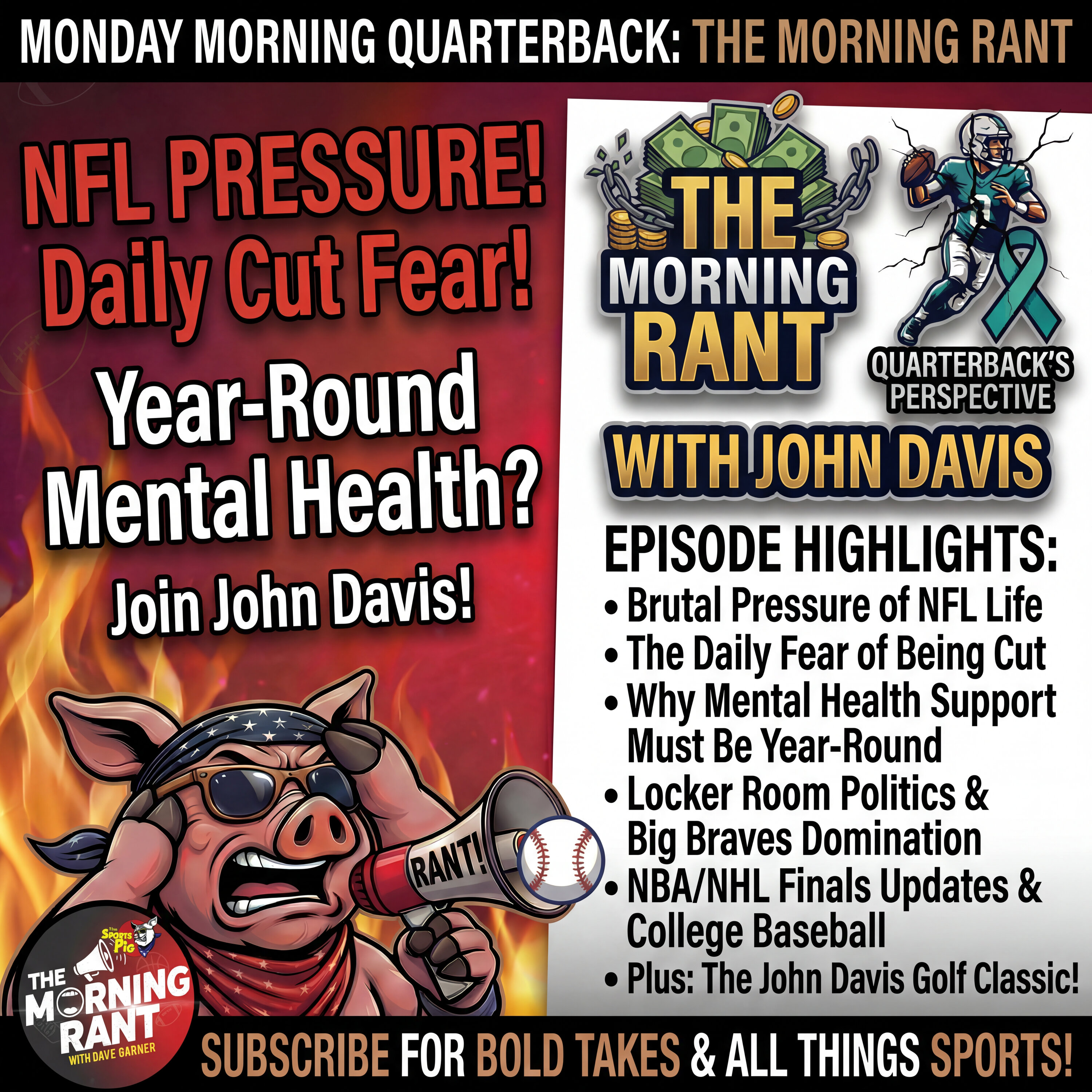 The Morning Rant with Dave Garner | NFL Vet Reveals the Hidden Mental Health Crisis in Pro Sports episode artwork