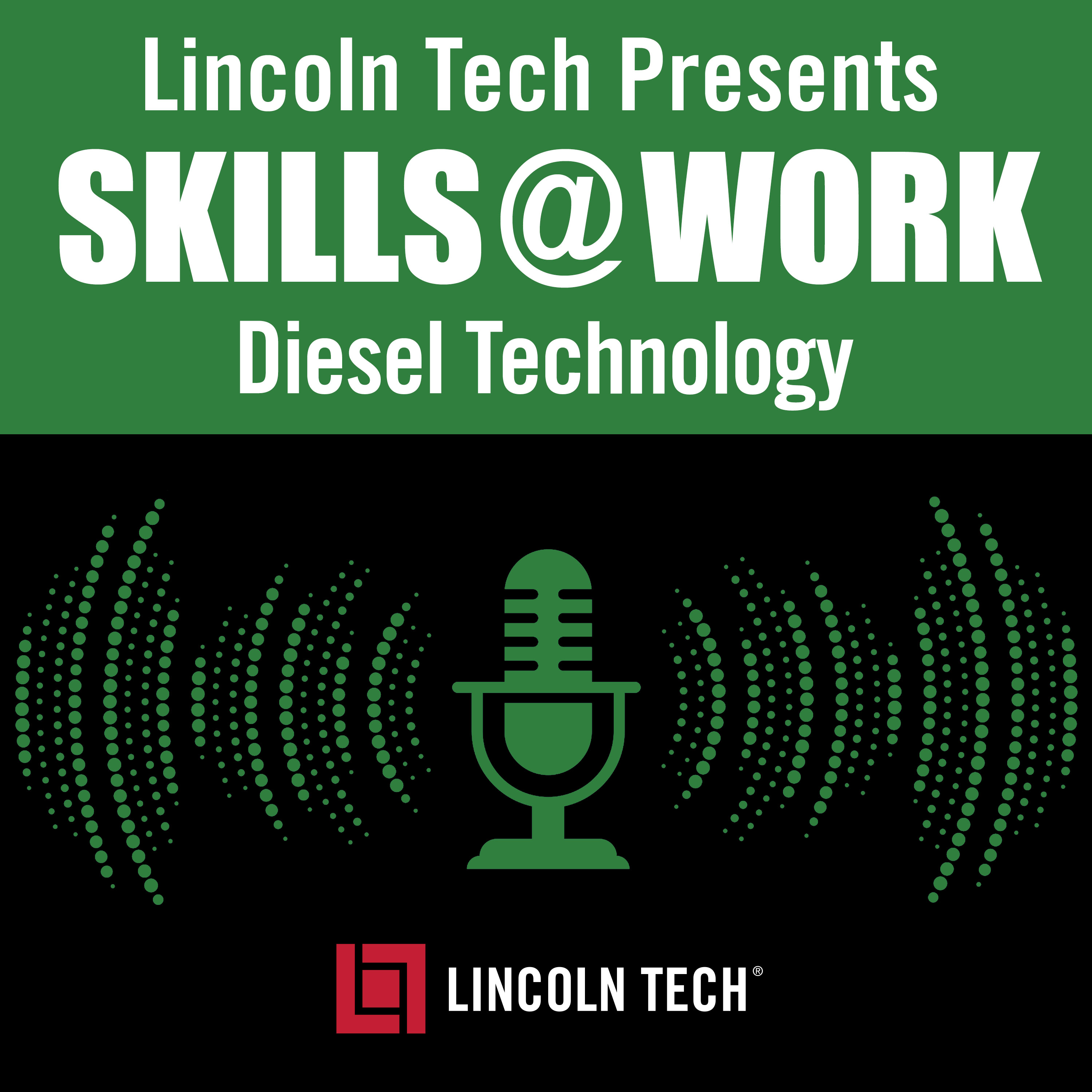 Skills @ Work: Diesel Technology