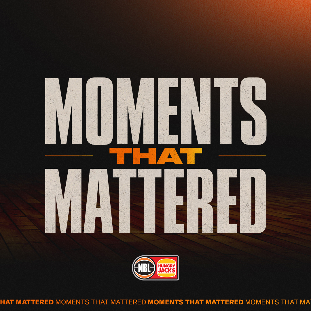 Moments That Mattered | Playoffs, NBL26