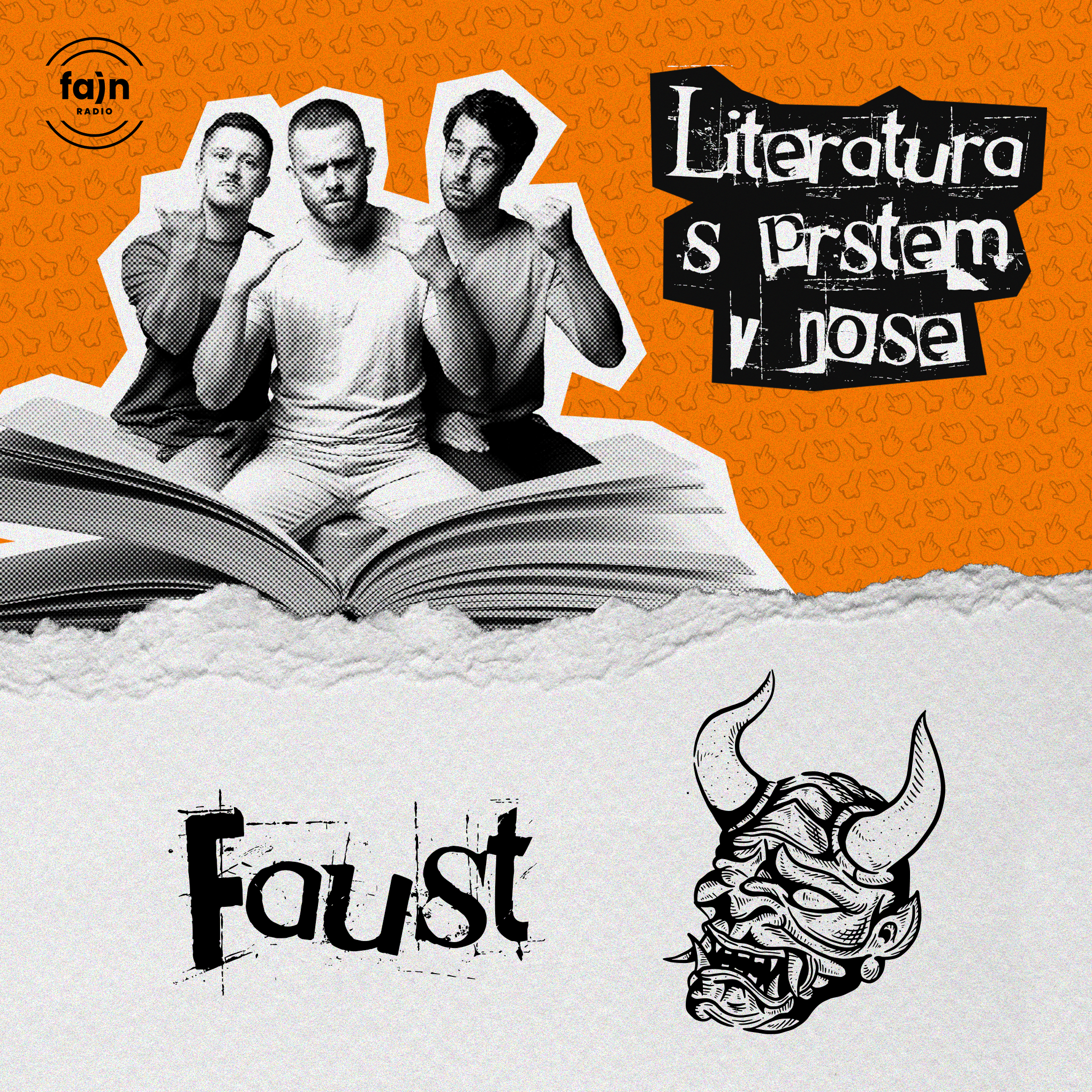 LITERATURA S PRSTEM V NOSE: Faust episode artwork