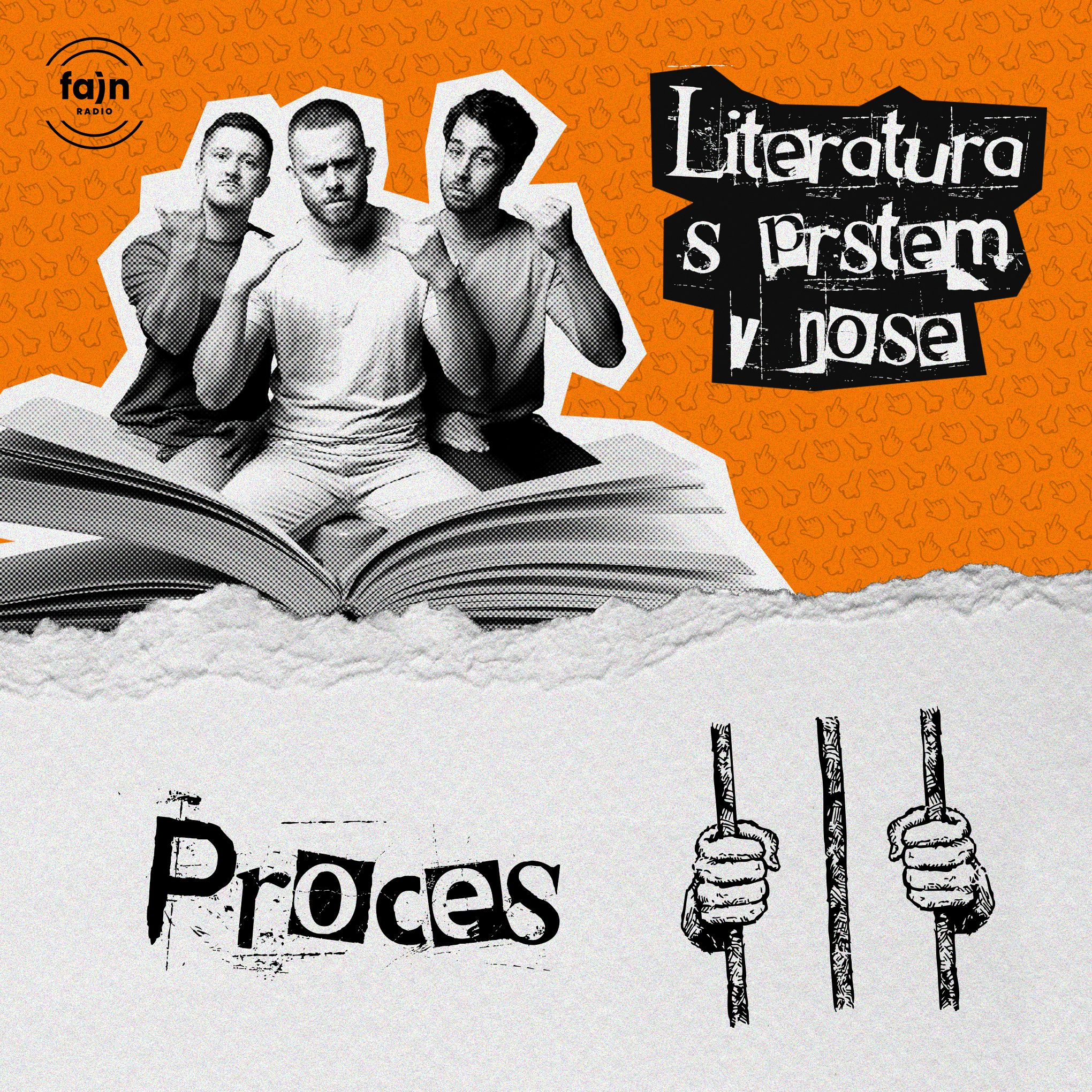 LITERATURA S PRSTEM V NOSE: Proces