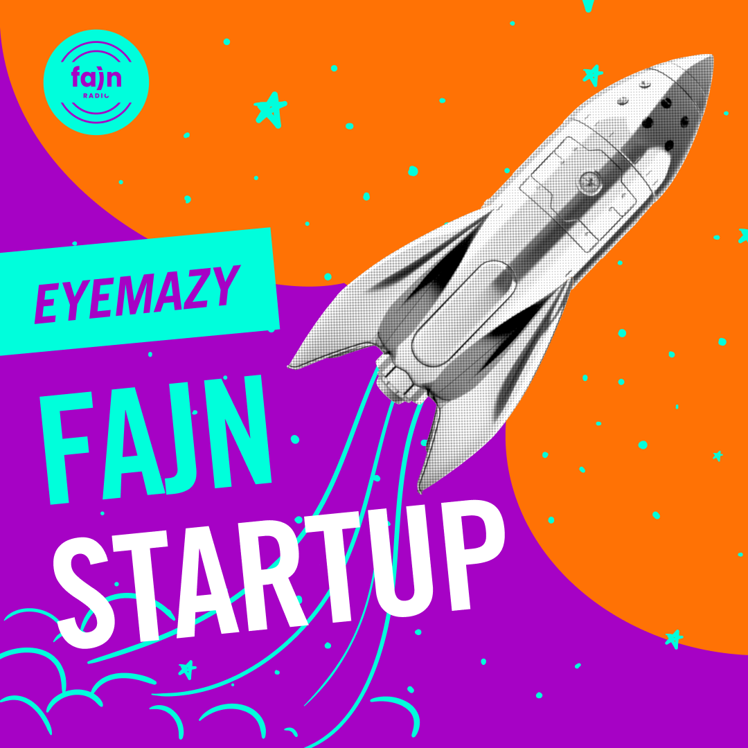 FAJN STARTUP: IRIS IN FOCUS - EYEMAZY (03) episode artwork