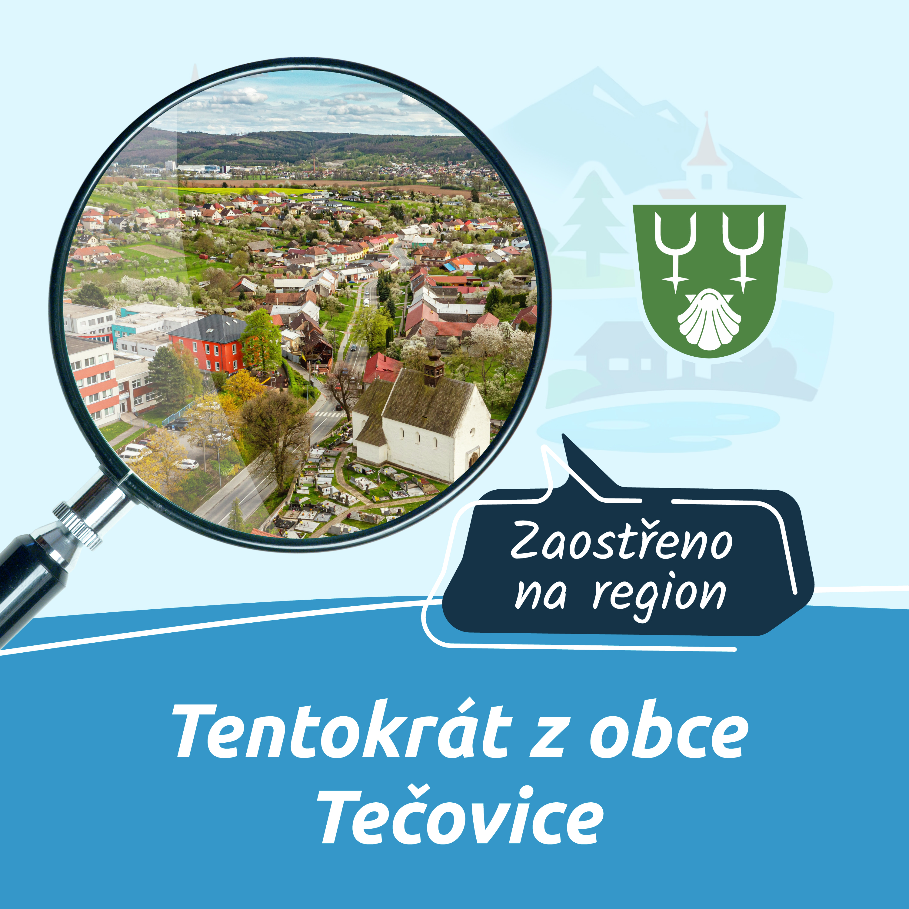 20. díl - Tečovice - Tentokrát z obce Tečovice