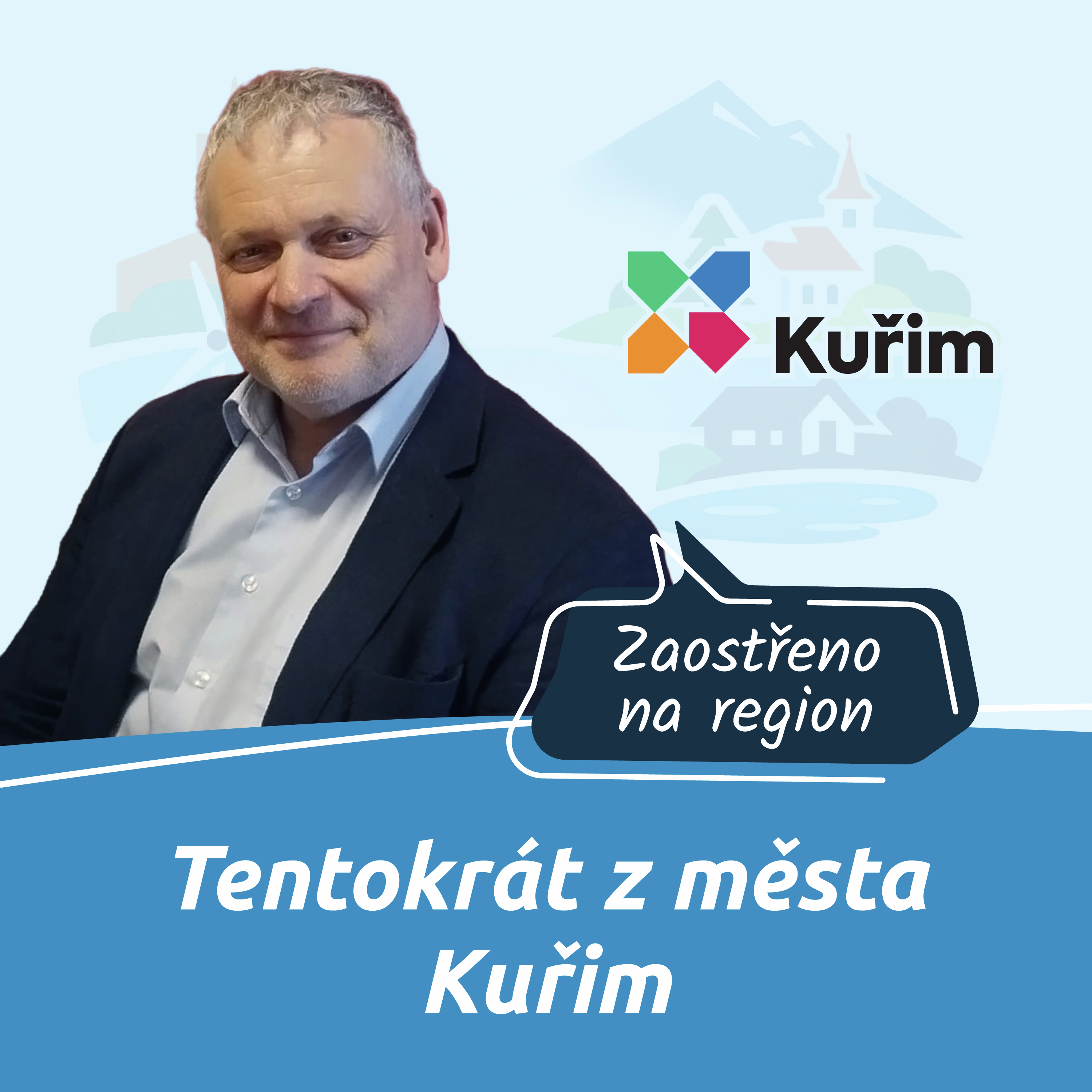 13. díl - Kuřim - Tentokrát z města Kuřim