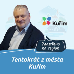13. díl - Kuřim - Tentokrát z města Kuřim