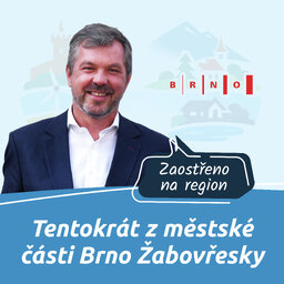 21. díl - Brno - Tentokrát z městské části Brno Žabovřesky