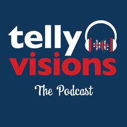 Introducing Telly Visions: The Podcast