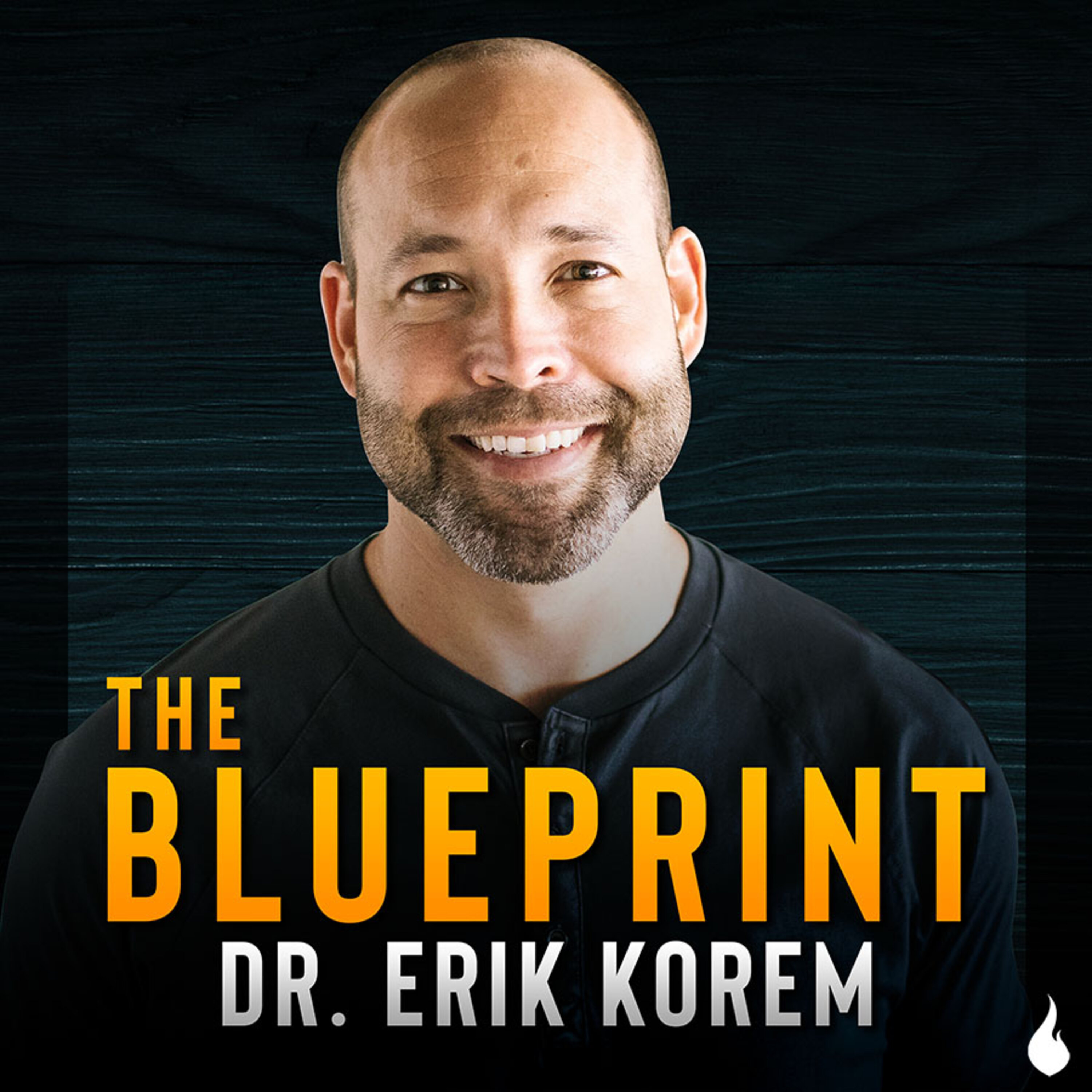 The BluePrint with Dr. Erik Korem