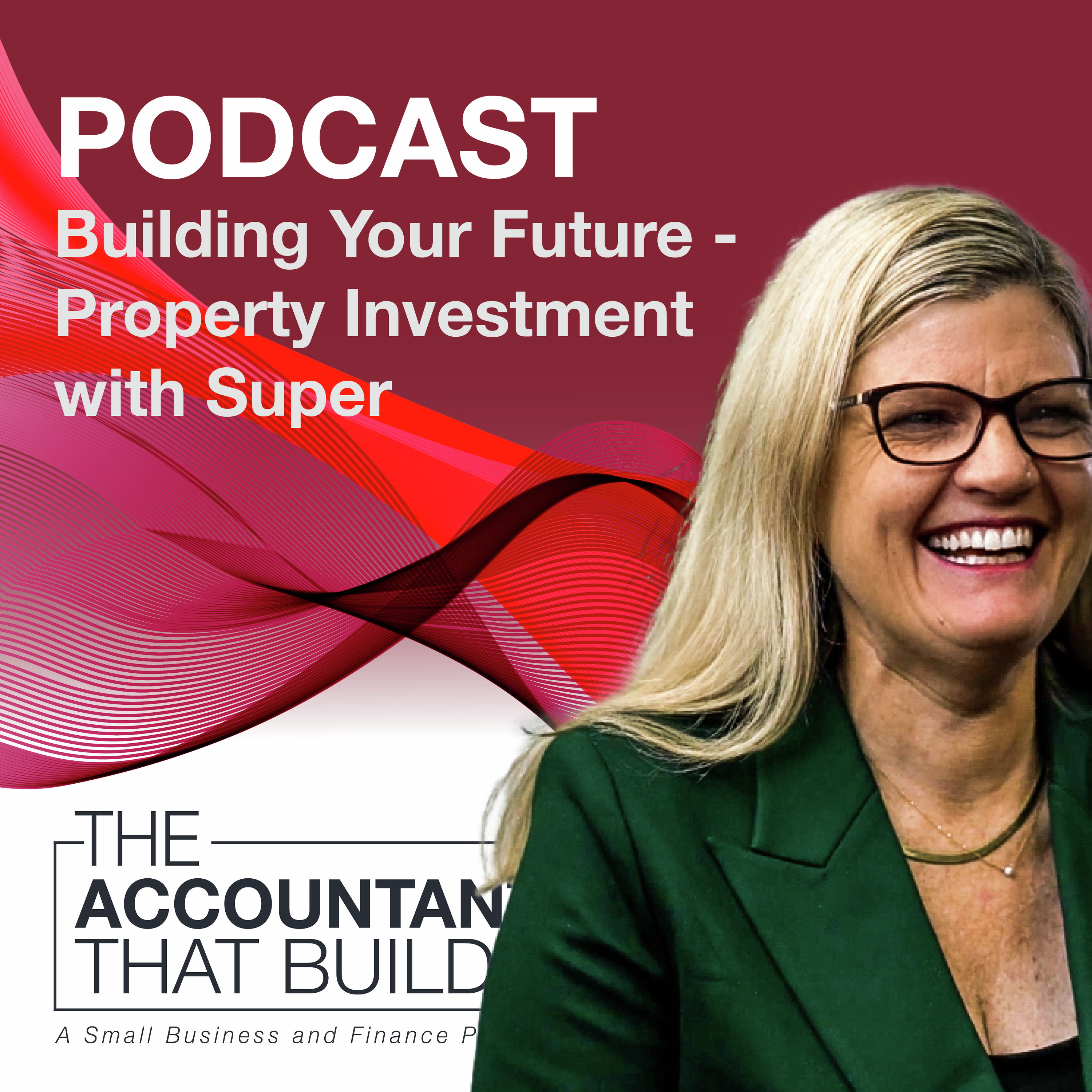 Building Your Future - Property Investment with Super