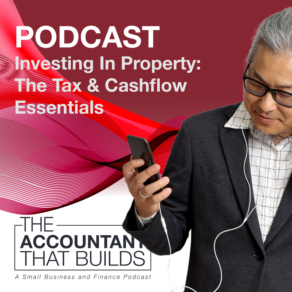 Investing In Property / The Tax & Cashflow Essentials