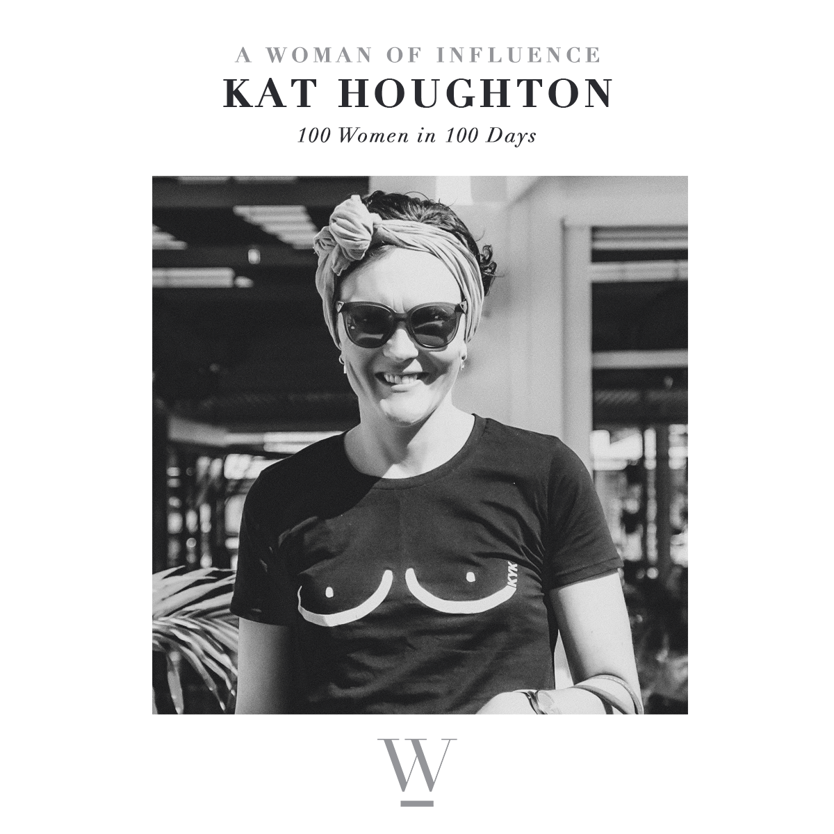 27/100: Kat Houghton - If you can't have boobs, draw them on