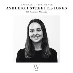 19/100 Ashleigh Streeter- Jones: Moving womens rights forward, one step at a time