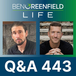 Q&A 443: The Latest On Diet, Supplements & Cognition, Melatonin, Natural Testosterone Boosters, Blood Flow Restriction Training, Managing Inflammation & Much More!