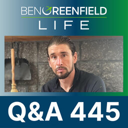 Q&A 445: The Best New Anti-Aging Compounds, Gut Healing Supplements, What Ben Would Do If He Got Cancer, The Worst Things For Fertility & Much More!
