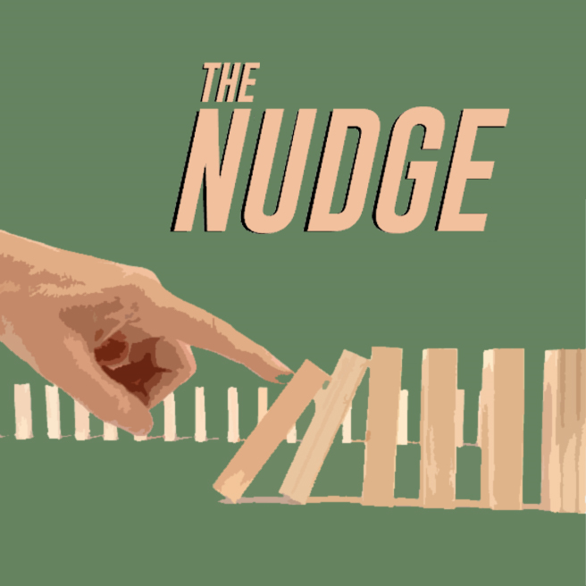 The Nudge : Episode 7 - Keep Up The Act (featuring Emily Coupe)