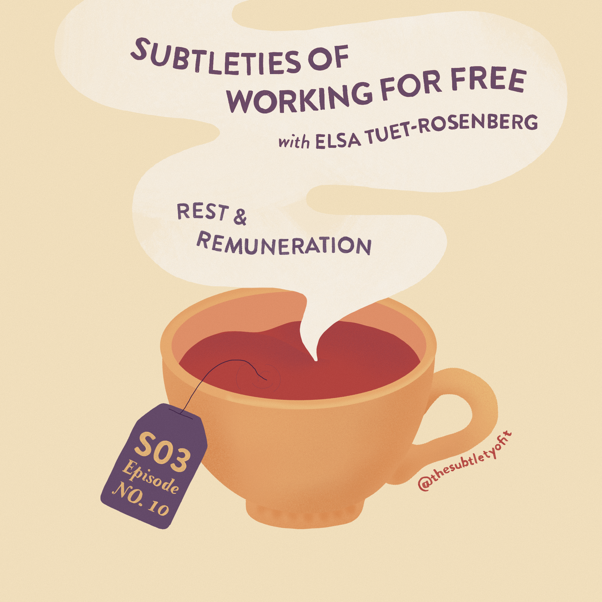 Subtleties of Working For Free with Elsa Tuet-Rosenberg