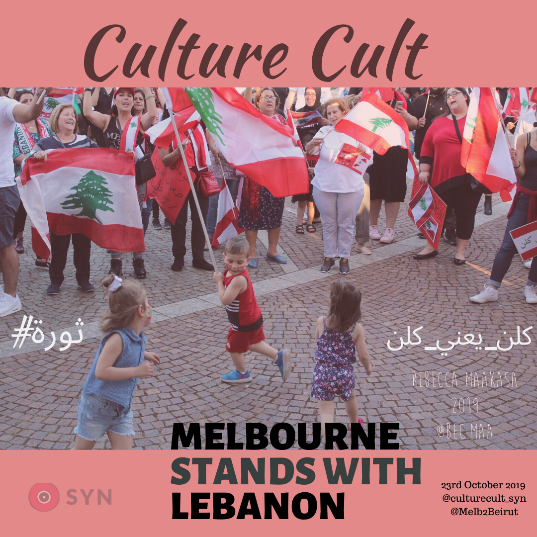 Melbourne Stands With Lebanon -  23rd October 2019