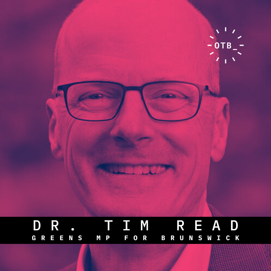 Brunswick Greens MP Dr Tim Read on young people's place in politics episode artwork