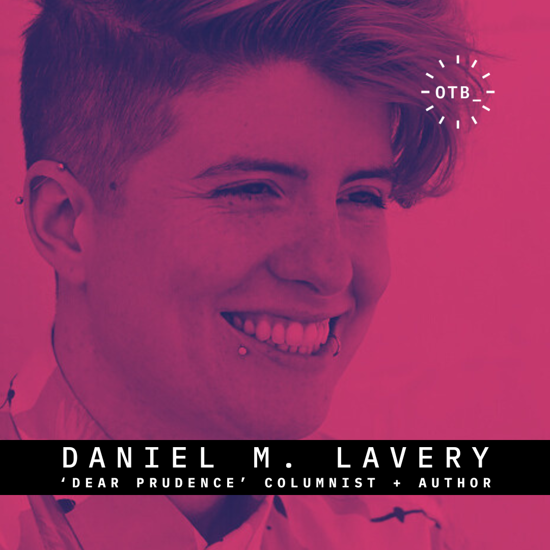 'Dear Prudence' author Daniel M. Lavery on delivering home truths episode artwork