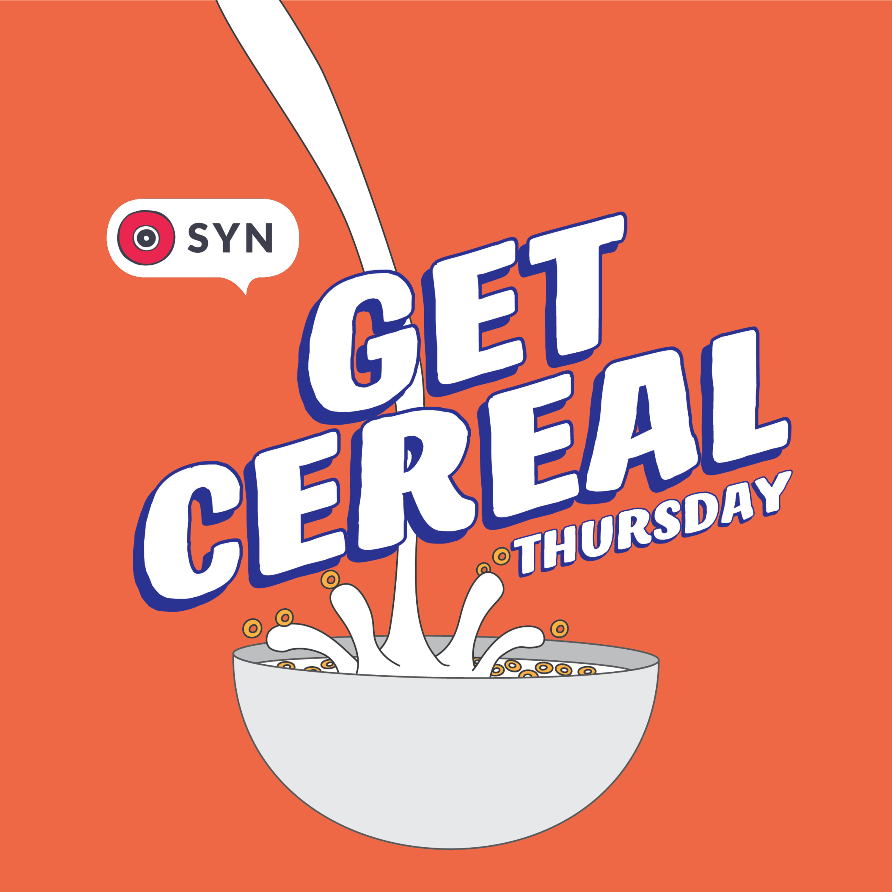 Thursday 10 December - Get Cereal