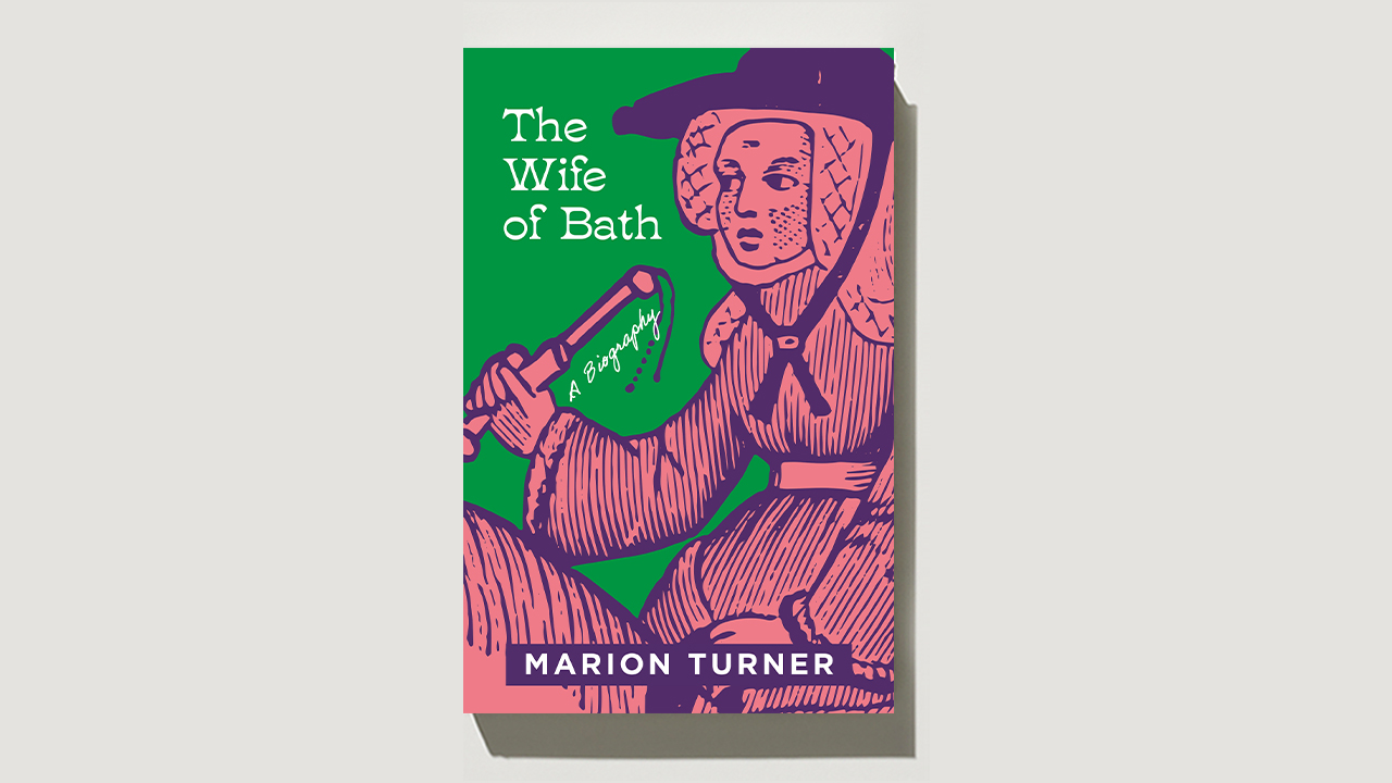 Monocle Reads: ‘The Wife of Bath: A Biography‘