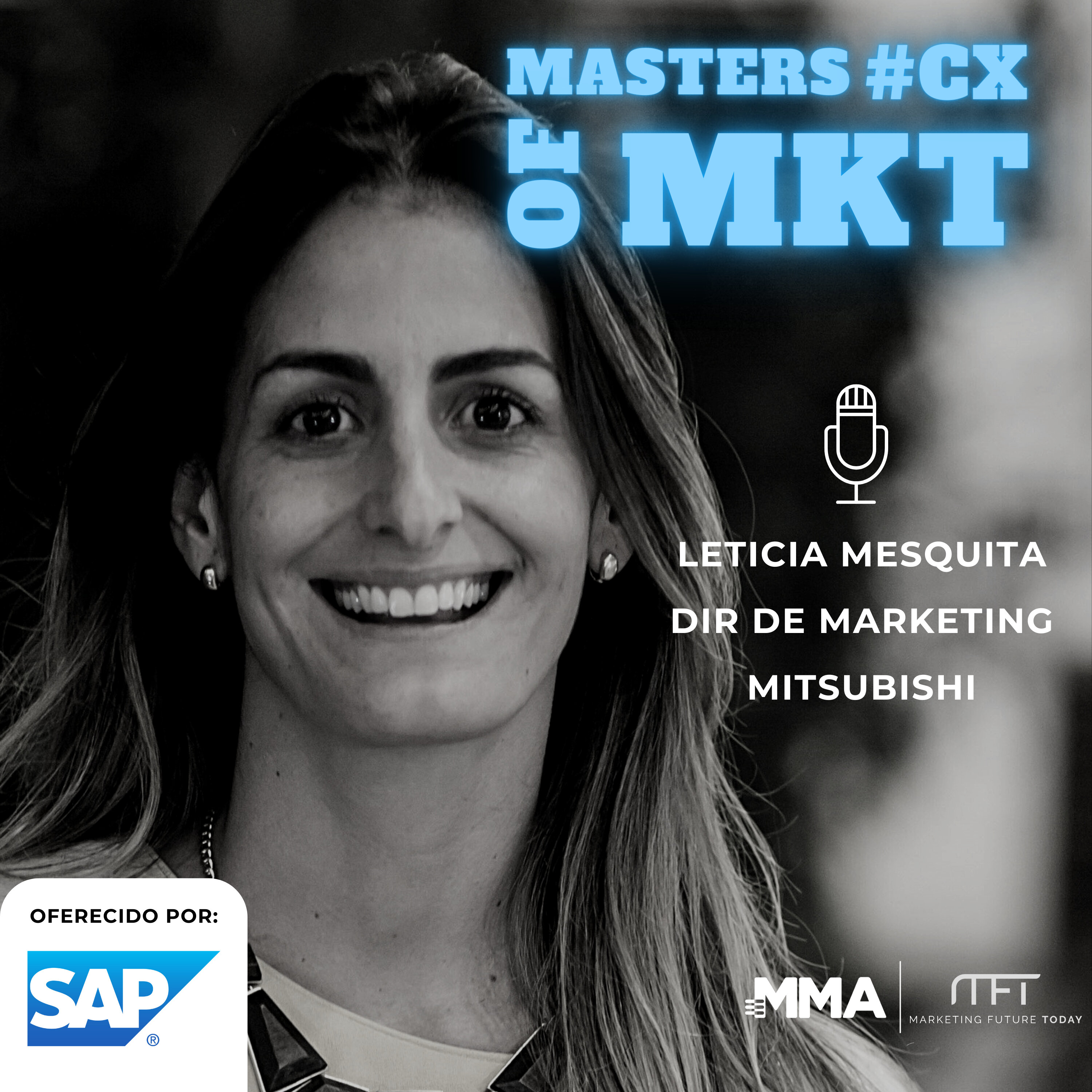 Masters of Marketing CX by SAP | #04 | Mitsubishi: experiência, dados e o papel do CX na construção de jornadas fluídas