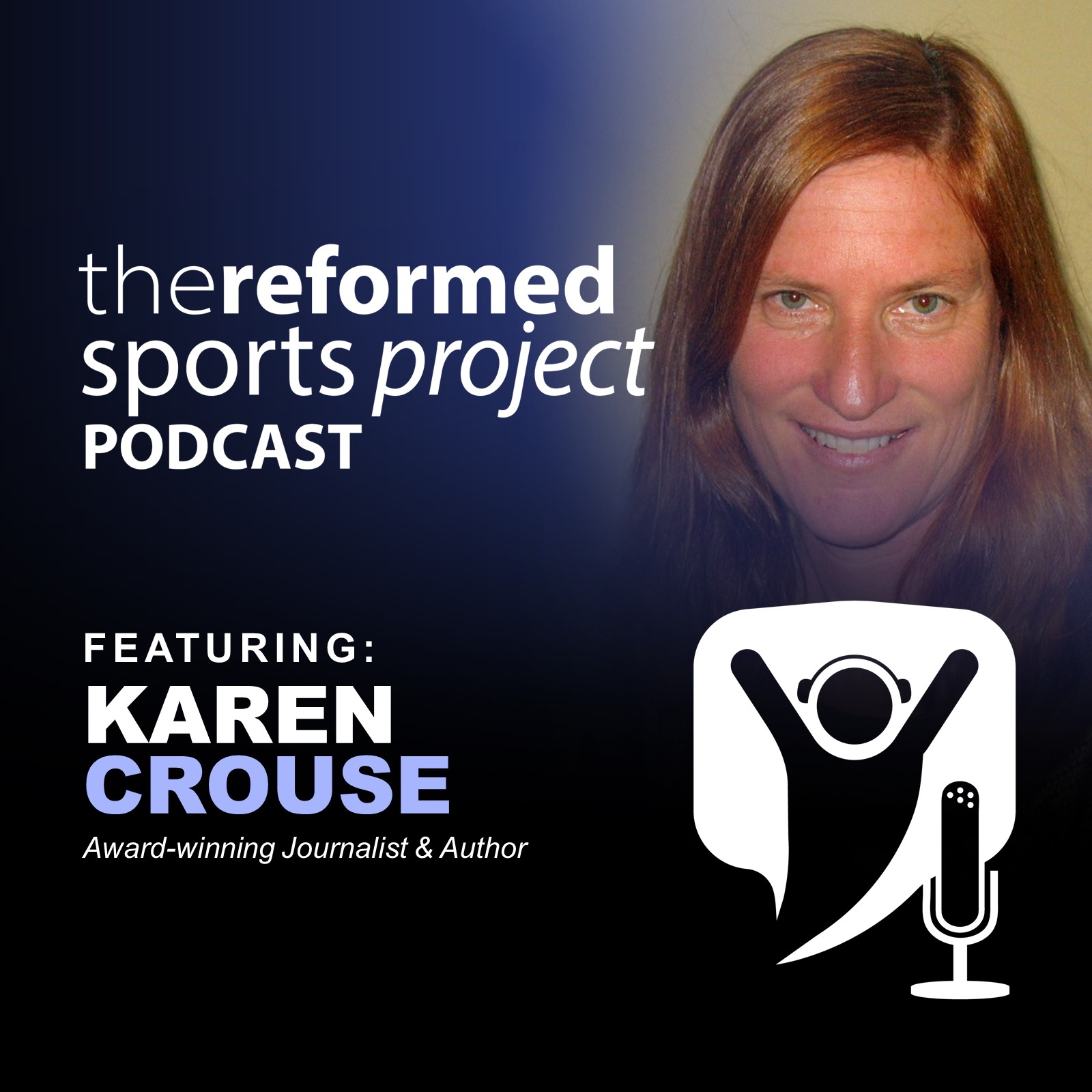 Ep 82: Karen Crouse