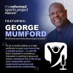 Ep 50: George Mumford