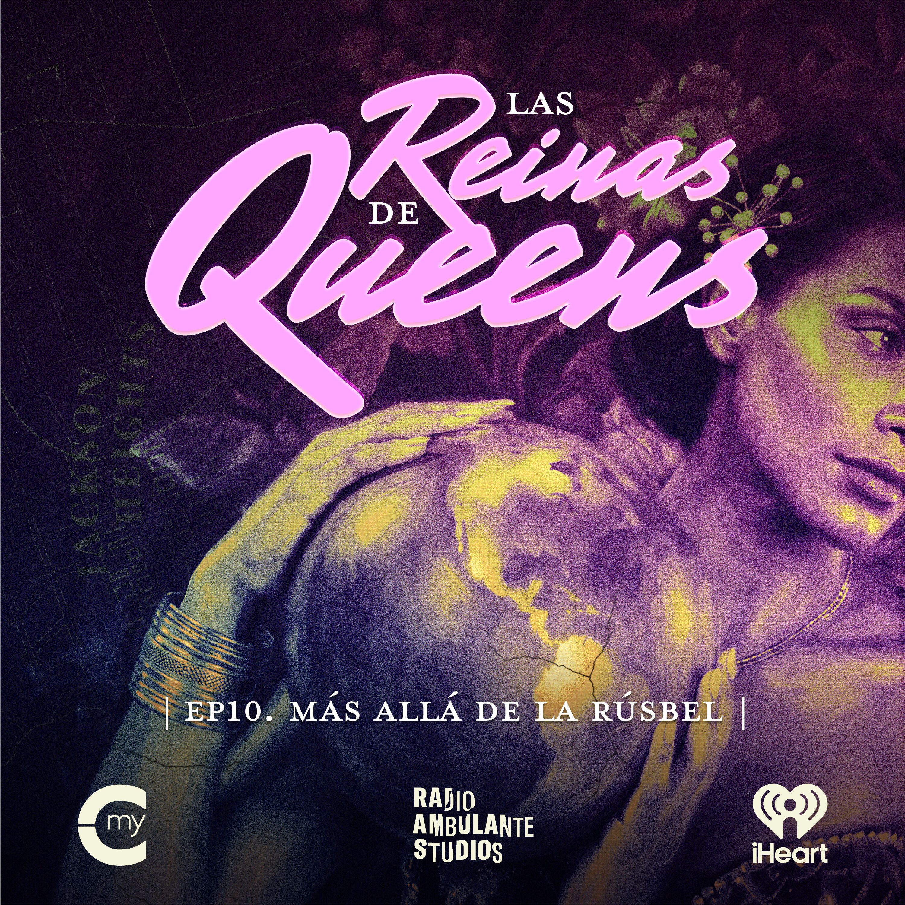 Las Reinas de Queens | 10. Más allá de la Rúsbel episode artwork