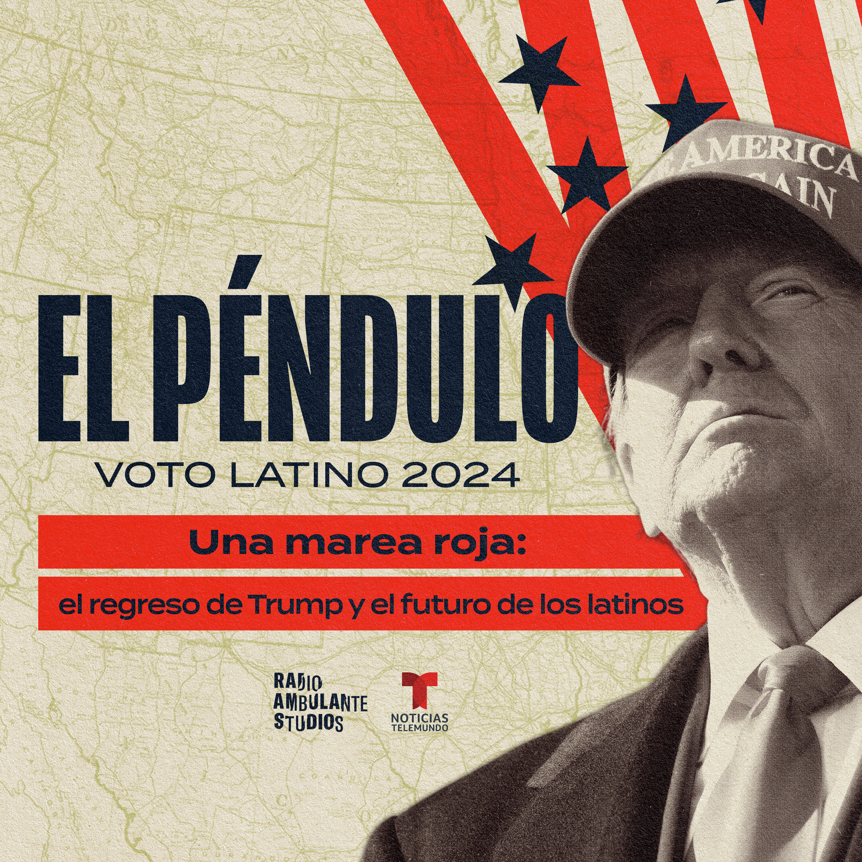 El péndulo | 6. Una marea roja: el regreso de Trump y el futuro de los latinos episode artwork
