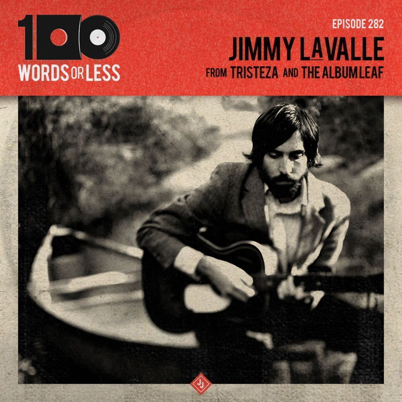 Jimmy LaValle from Tristeza & The Album Leaf