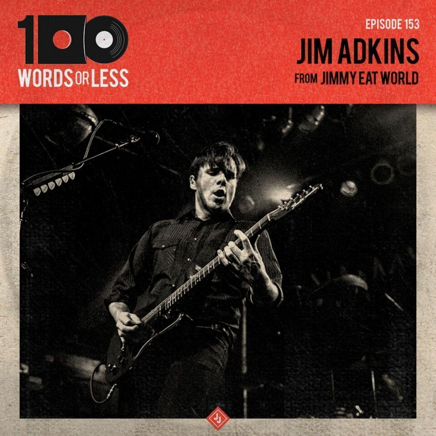 Jim Adkins from Jimmy Eat World