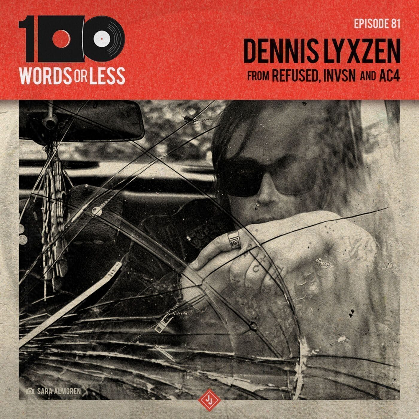 Dennis Lyxen from INVSN/AC4/Refused
