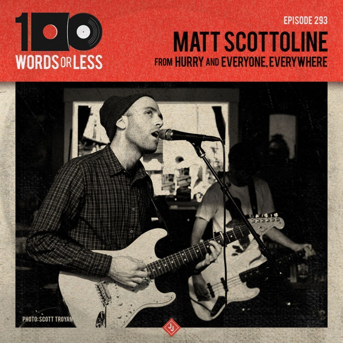 Matt Scottoline from Hurry & Everyone, Everywhere