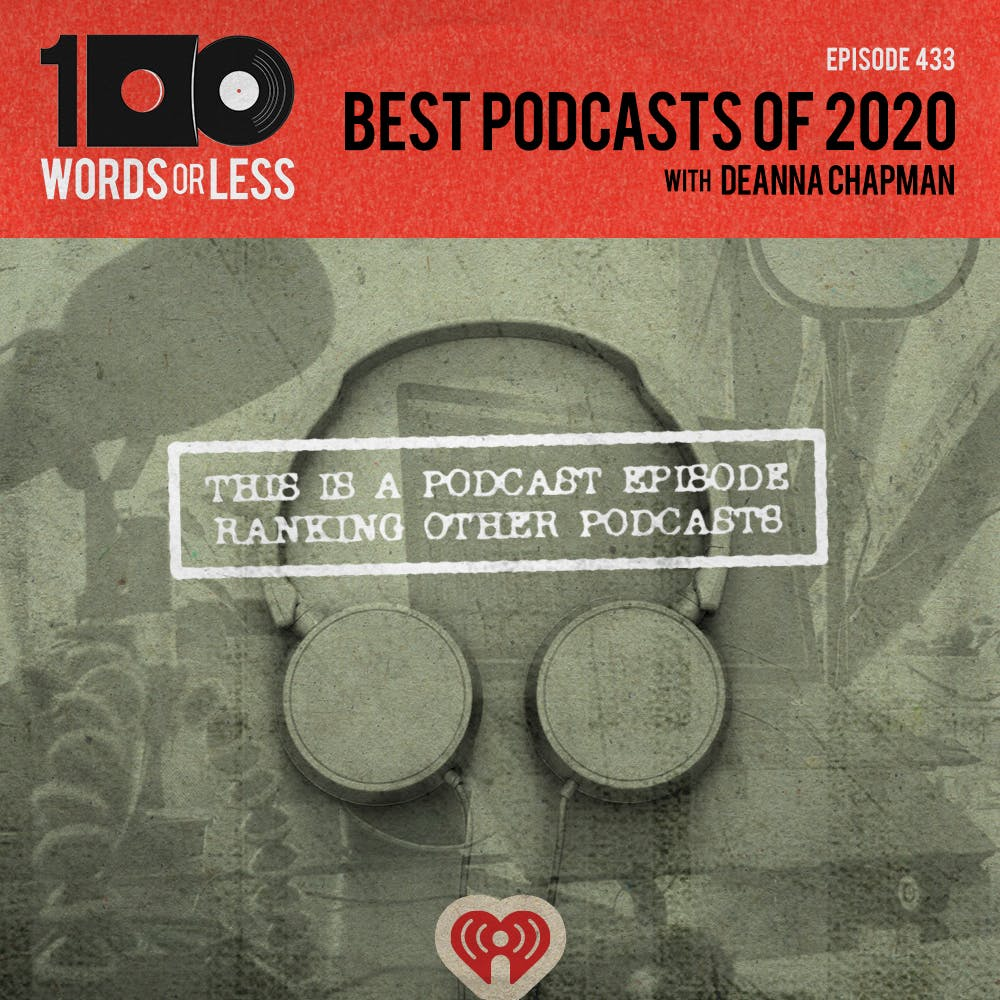 Top Podcasts of 2020 w/ Deanna Chapman