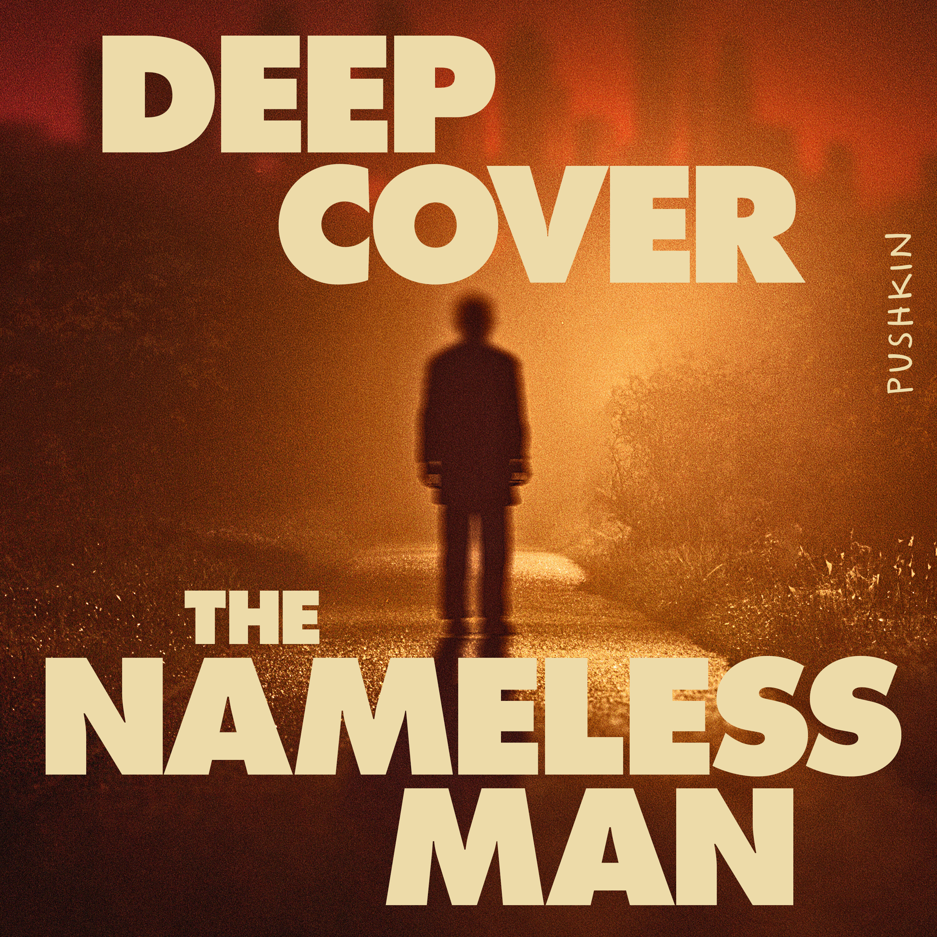 The Rumor from Deep Cover: The Nameless Man Episode cover