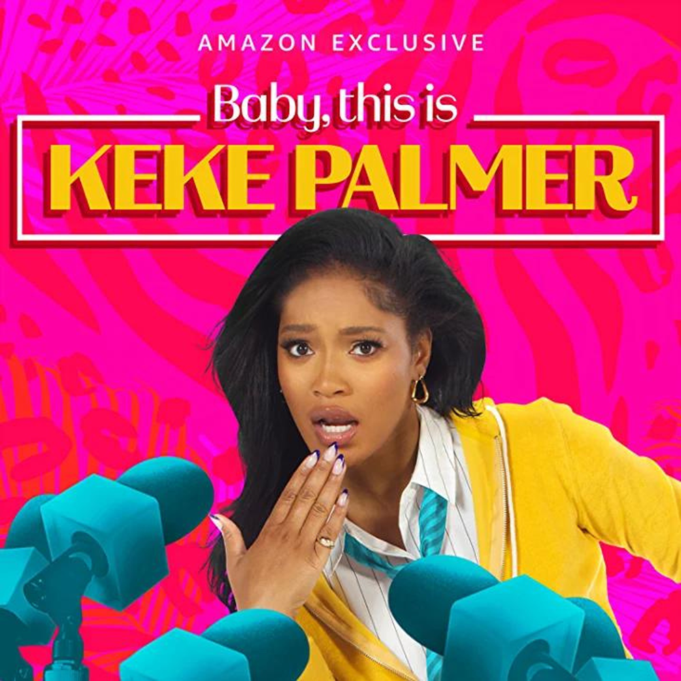 Amazon Music Presents: Baby, This is Keke Palmer