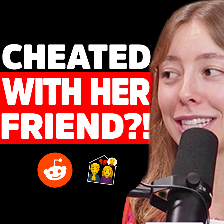 My girlfriend CHEATED with her friend who’s living with us! | Reddit Stories | EP2307