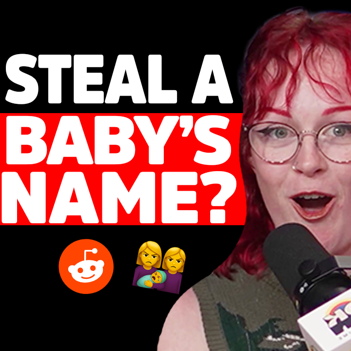 My sister-in-law STOLE my baby’s name…  | Reddit Stories | EP2313
