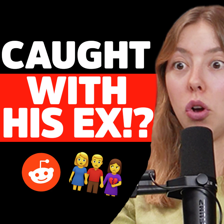My Boyfriend LIED to see his Ex… | Reddit Stories | EP2286