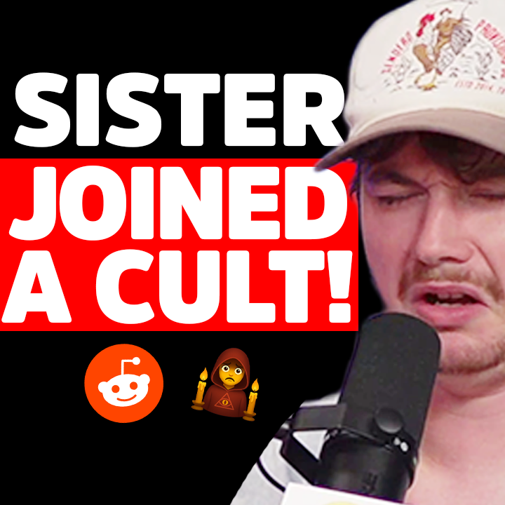 I think my sister joined a CULT! | Reddit Stories |EP2298
