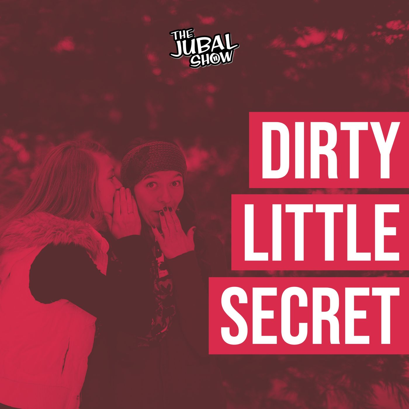 Who's the father of this Dirty Little Secret!