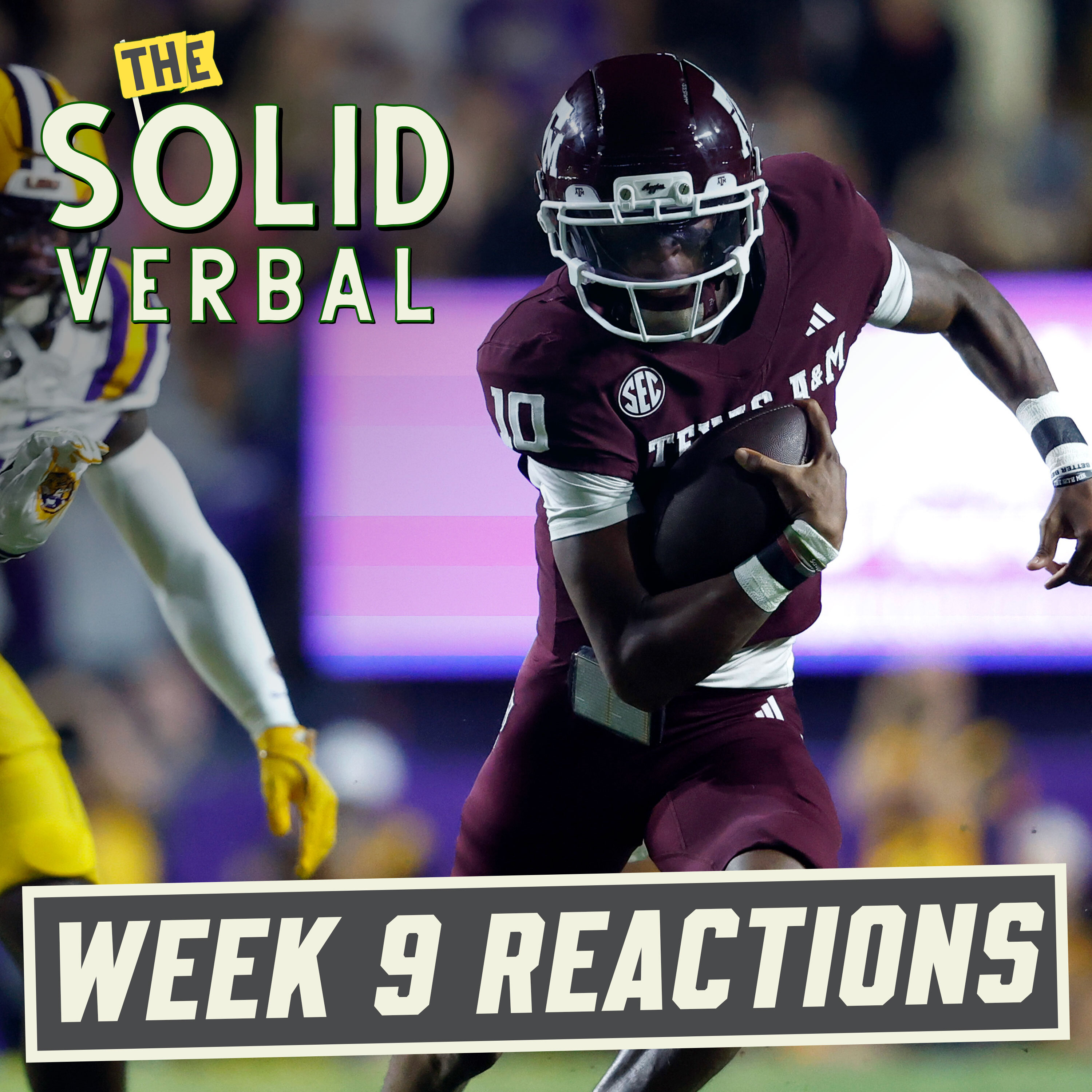 WEEK 9 REACTIONS: Texas A&M Hammers LSU, Close SEC Affairs & All Fear The Bear | College Football