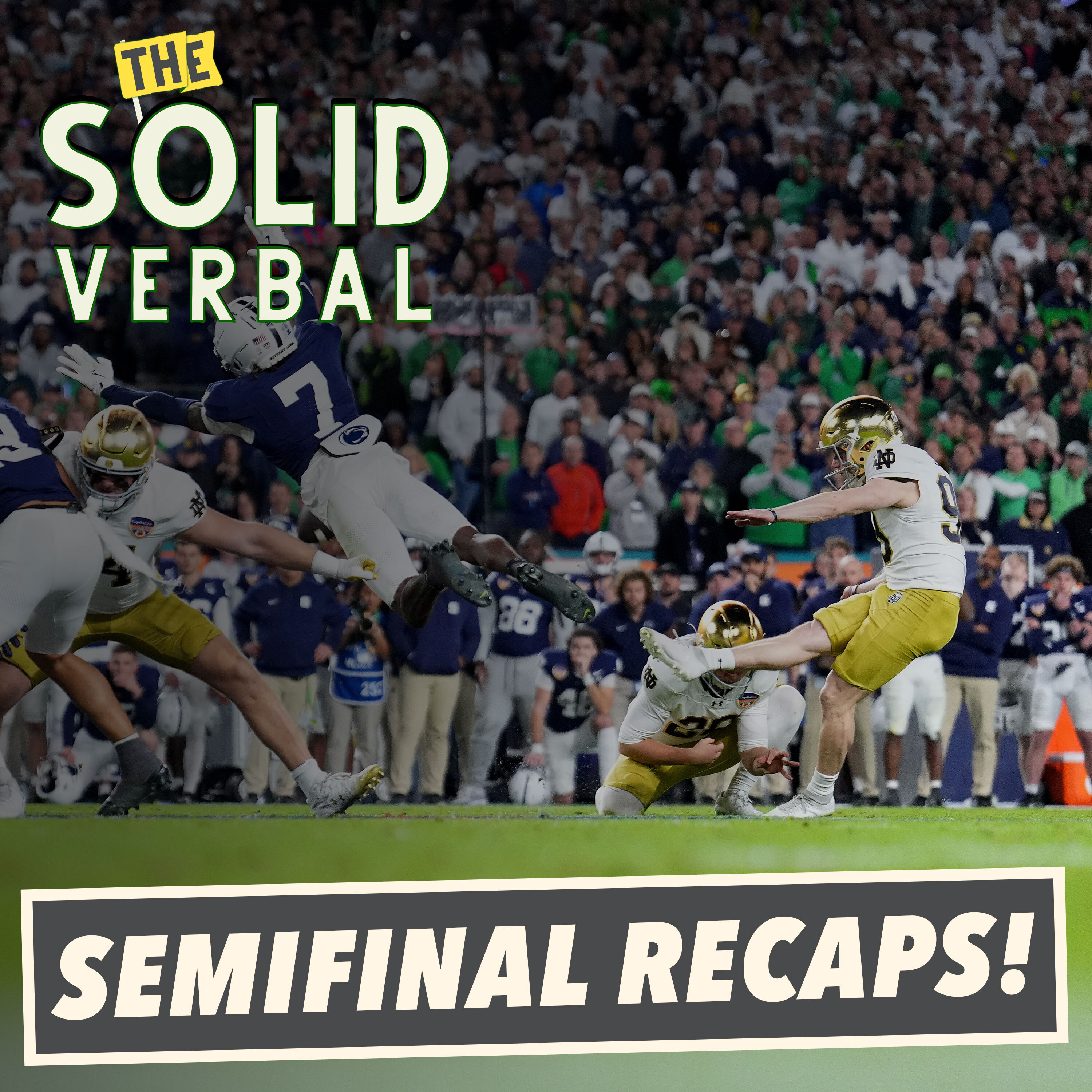 Notre Dame, Ohio State Advance to CFP National Championship - College Football Playoff Semifinal Recap