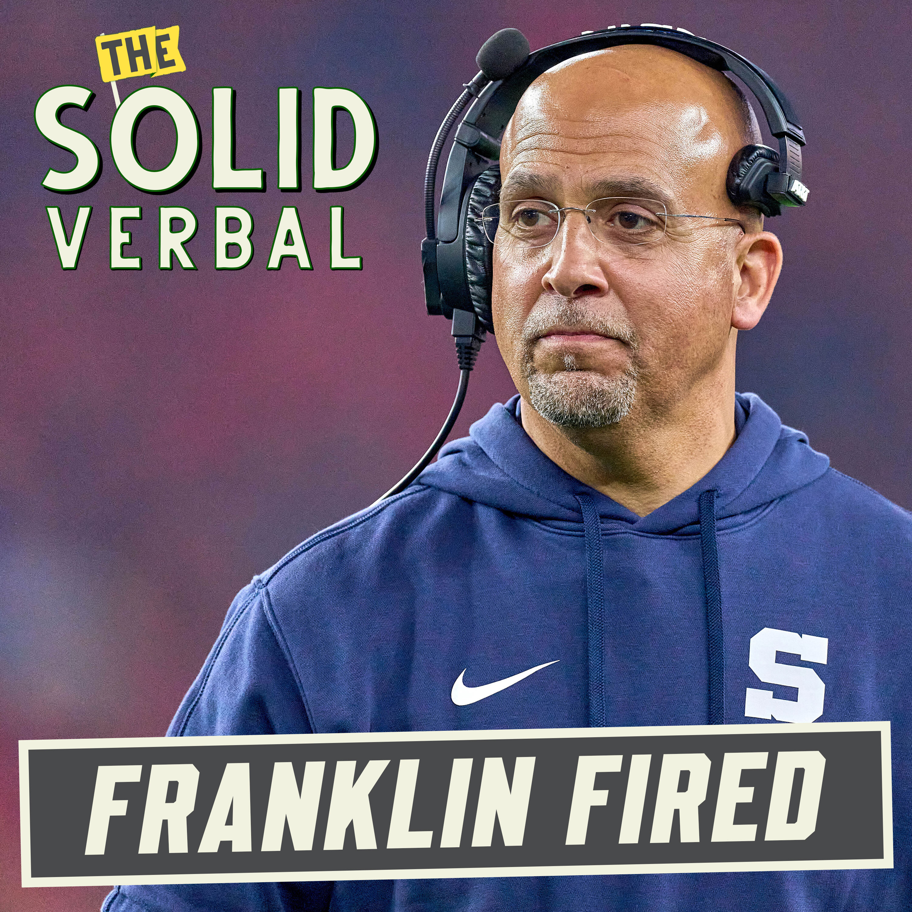 James Franklin Fired, Poll Reactions & Early Picks for Ole Miss-Georgia, Tennessee-Alabama & USC-Notre Dame | College Football