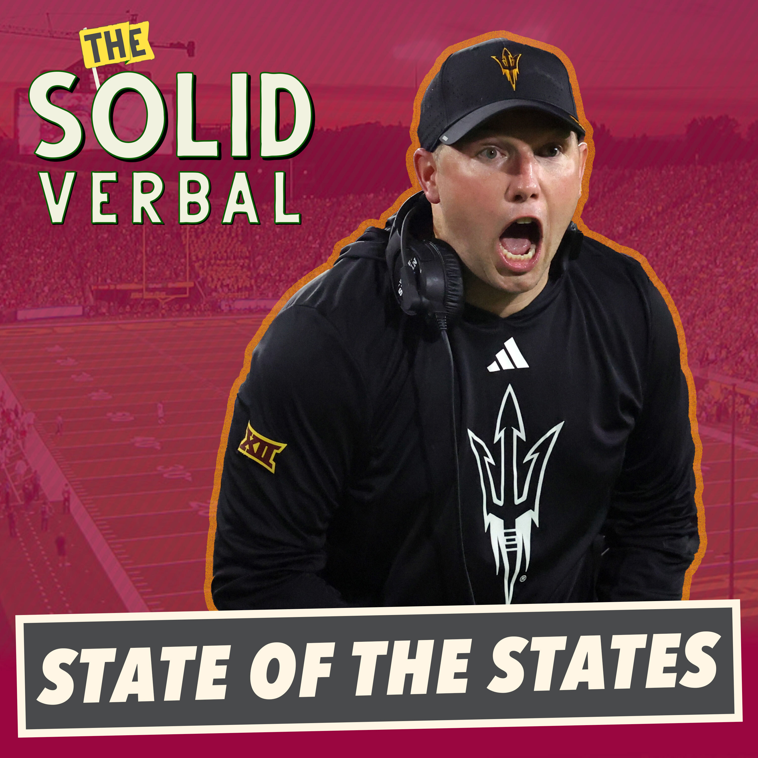 State of the States: Vibe Checks for 8 College Football Programs  - Best College Football Podcast