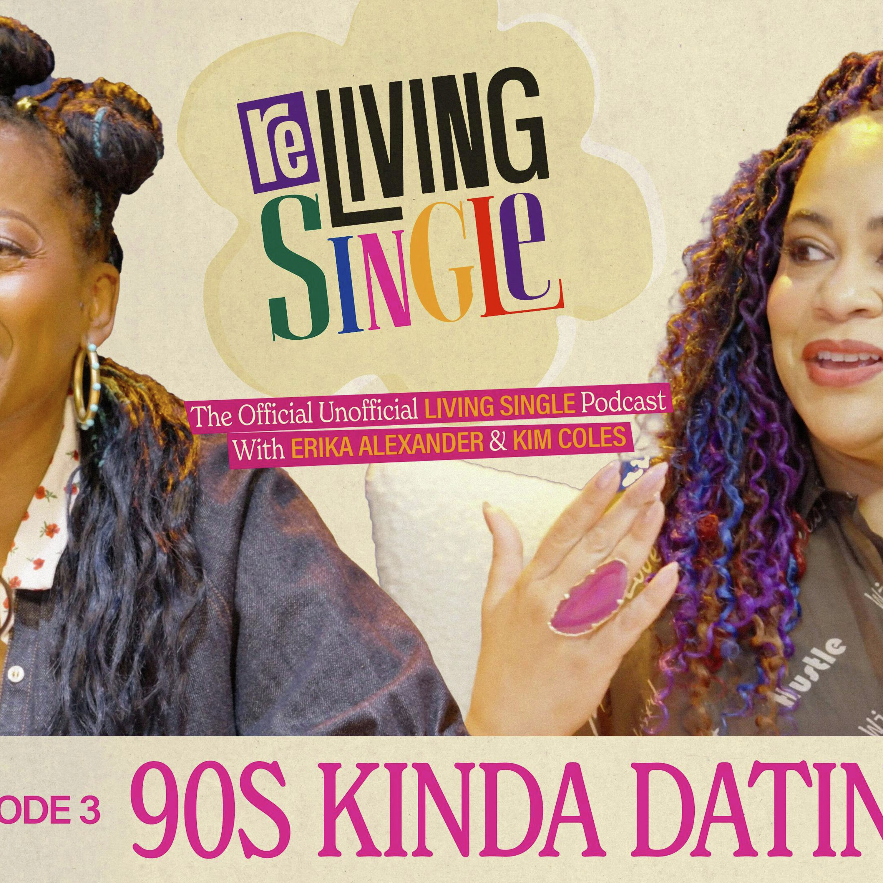 90s Kinda Dating