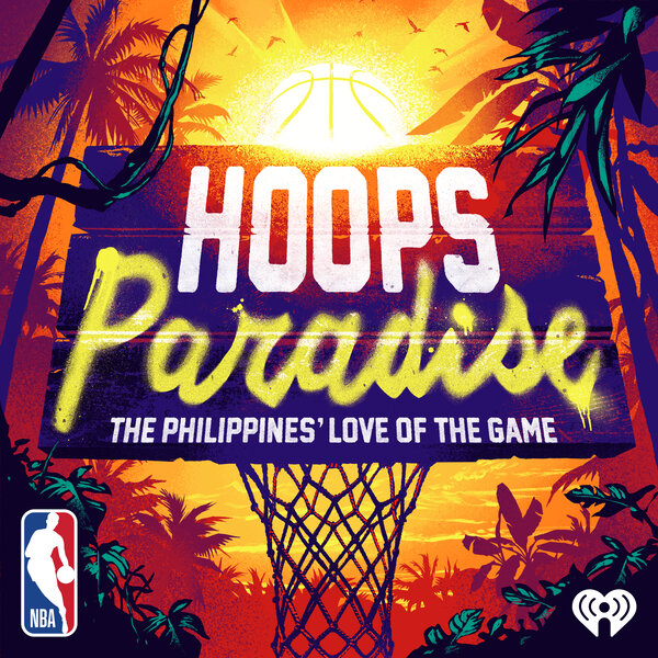 Introducing - Hoops Paradise: The Philippines' Love of the Game
