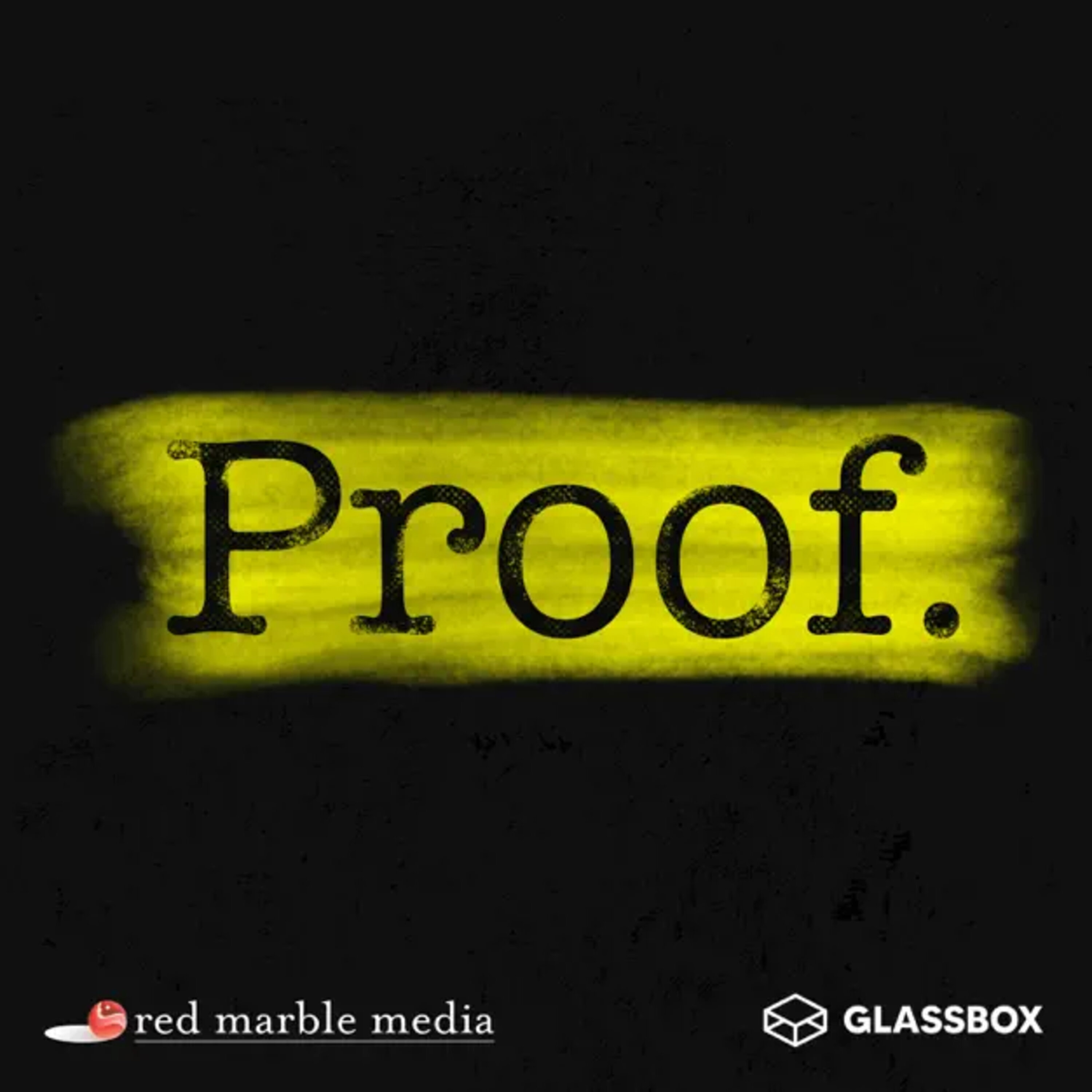 Introducing - Season 2 of PROOF: Murder at the Warehouse